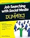 Job Searching with Social Media For Dummies