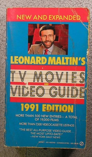 Leonard Maltin's TV Movies and Video Guide 1991 (Signet)