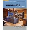 Concrete at Home: Innovative Forms and Finishes