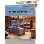 Concrete at Home: Innovative Forms and Finishes