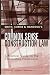 Smith, Currie & Hancock's Common Sense Construction Law: A Practical Guide for the Construction Professional