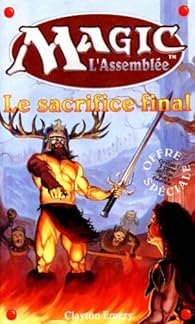 Le Sacrifice Final Clayton Emery Babelio