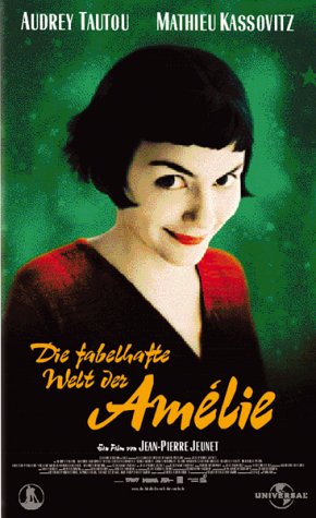 Die fabelhafte Welt der Amélie
