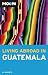 Moon Living Abroad in Guatemala