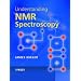 Understanding NMR Spectroscopy