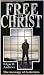 Free in Christ: Message of Galatians (Welwyn Commentary): Message of Galatians (Welwyn Commentary)