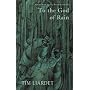 To the God of Rain (Poetry Book Society Recommendation)