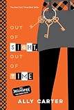 Out of Sight, Out of Time (10th Anniversary Edition) (Gallagher Girls)