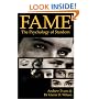 Fame: The Psychology of Stardom