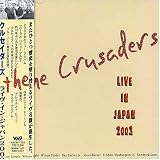 Revue Crusaders  / Live in Japan 2003