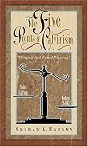 The Five Points of Calvinism
