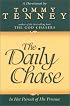 Daily Chase: In Hot Pursuit of His Presence