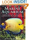 The Complete Book of the Marine Aquarium