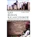 Qat Koran Kalaschnikow: Tagebuchnotizen aus dem Jemen. August 2001 bis Mai 2004