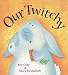 Our Twitchy