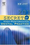 201 Secrets of a High-Berformance Dental Bractice