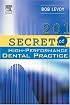 201 Secrets of a High-Performance Dental Practice