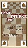 Game Without End: State Terror and the Politics of Justice