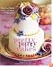 Pretty Party Cakes: Sweet and Stylish Cakes and Cookies for All Occasions