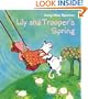 Lily and Trooper's Spring