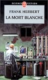La Mort blanche