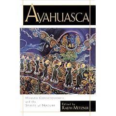 Ayahuasca (Tr): Hallucinogens, Consciousness and the Spirit of Nature