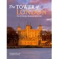 The Tower of London: The Official Illustrated History