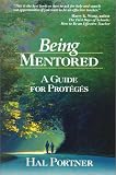 Being Mentored: Guide for Proteges