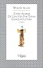 Como Acabar De Una Vez Por Todas Con La Cultura / Getting Even (Spanish Edition)