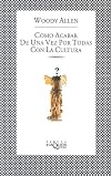 Como Acabar De Una Vez Por Todas Con LA Cultura/Getting Even