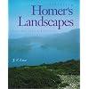 Celebrating Homer's Landscapes: Troy and Ithaca Revisited
