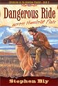 Dangerous Ride Across Humboldt Flats (Adventures on the American Frontier #2)