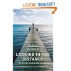 Looking in the Distance: The Human Search for Meaning