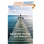 Looking in the Distance: The Human Search for Meaning