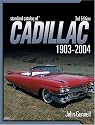 Standard Catalog Of Cadillac 1903-2005, 3RD EDITION