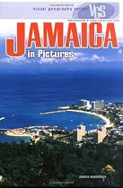 Jamaica In Pictures (Visual Geography. Second Series)