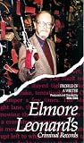 Elmore Leonard's Criminal Records (Profile of A Writer)