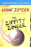 Zippity Zinger (Hank Zipzer, Book 4)
