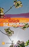 Produkt-Bild: Das Gl&uuml;ck hat 52 Wochen