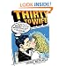 Thirty to Wife: The Tell-All Groom's Guide to Weddings - How to Get Hitched Without Losing Your Mind or Your Fiancee