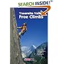 Yosemite Valley Free Climbs: Supertopos