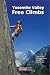 Yosemite Valley Free Climbs: Supertopos