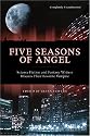 Five Seasons of Angel: Science Fiction and Fantasy Writers Discuss Their Favorite Vampire (Smart Pop series)