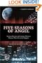 Five Seasons Of Angel: Science Fiction and Fantasy Writers Discuss Their Favorite Vampire (Smart Pop series)