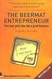 The Beermat Entrepreneur: Turn Your Good Idea into a Great Business