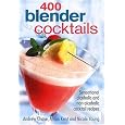 400 Blender Cocktails: Sensational Alcoholic and Non-alcoholic Cocktail Recipes Lowest Price