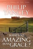 What's So Amazing About Grace?