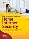 The Symantec Guide to Home Internet Security (Symantec Press)