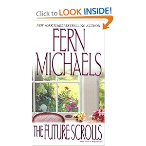 The Future Scrolls - Fern Michaels