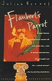 Flaubert's Parrot (Vintage International)